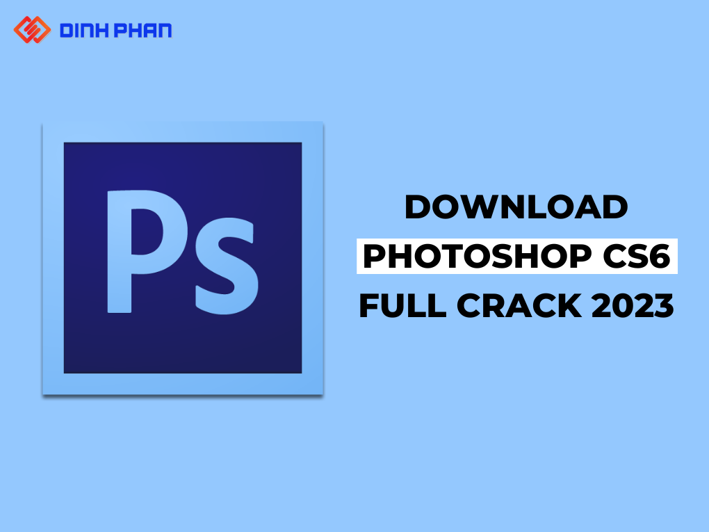 download photoshop cs6 full crack 2023