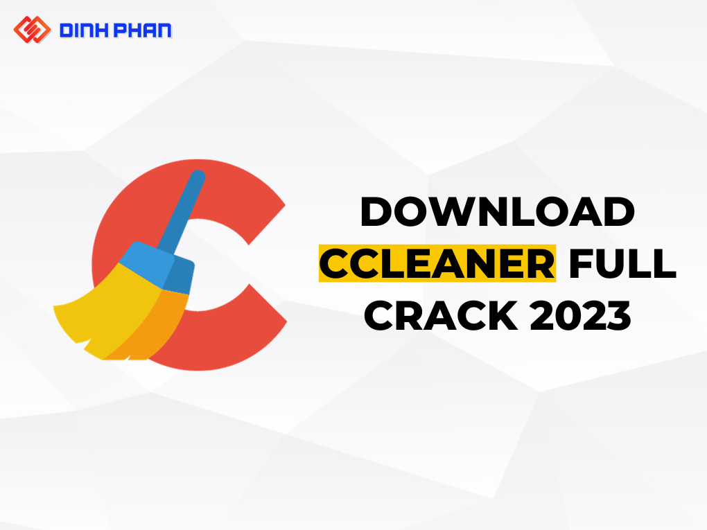 Download CCleaner Full Crack 2023