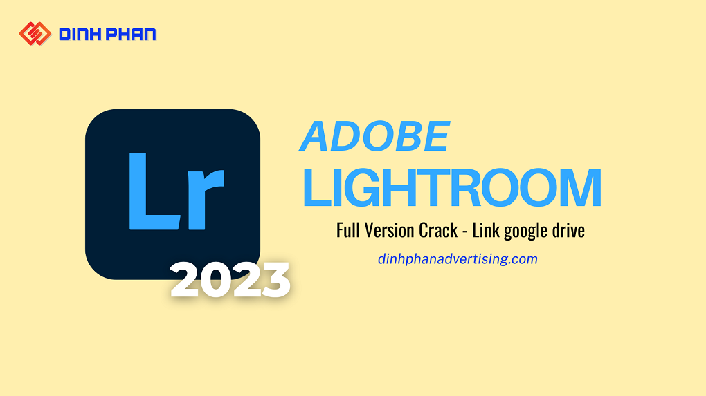 Tải Adobe Lightroom 2023 Full Crack