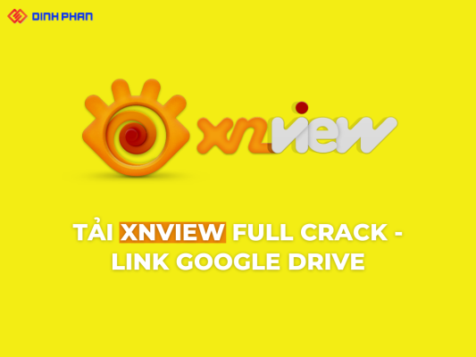 Tải XnView Full Crack - Link Google Drive